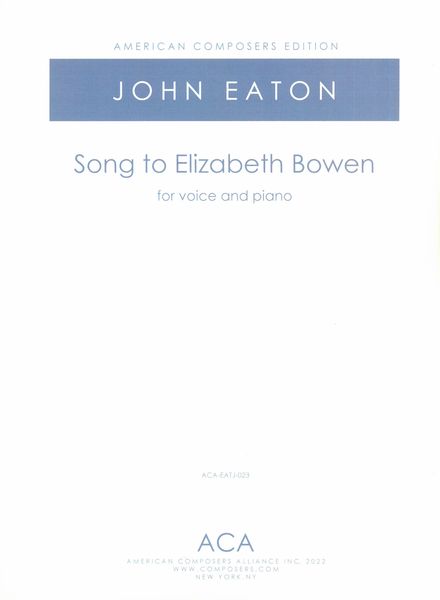 Song To Elizabeth Bowen : For Voice and Piano.
