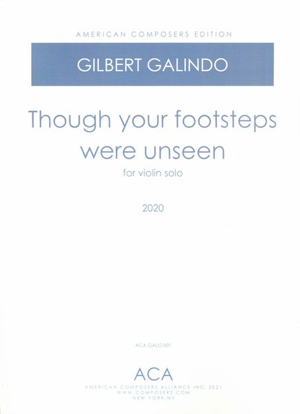 Though Your Footsteps Were Unseen : For Violin Solo (2020).
