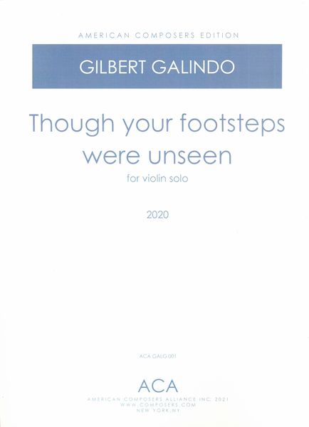 Though Your Footsteps Were Unseen : For Violin Solo (2020).
