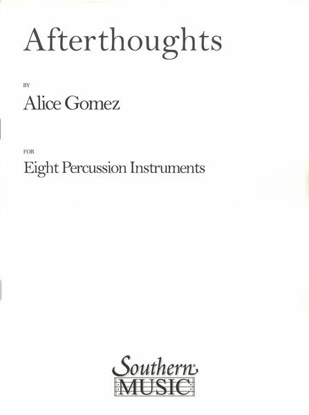 Afterthoughts : For Eight Percussion Instruments.