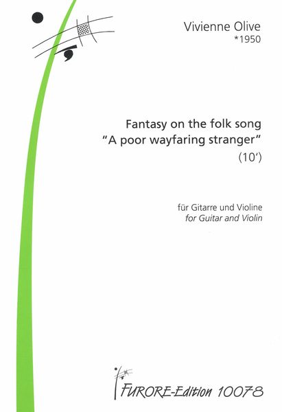 Fantasy On The Folk Song A Poor Wayfaring Stranger : Für Gitarre und Violine.