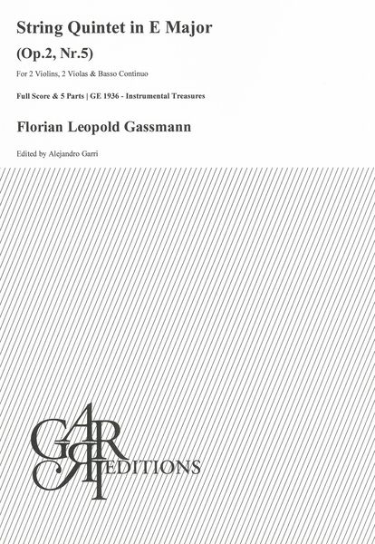 String Quintet In E Major, Op. 2 Nr. 5 : For 2 Violins, 2 Violas and Basso / Ed. Alejandro Garri.