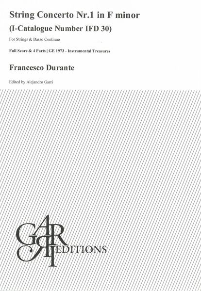 String Concerto Nr. 1 In F Minor, Ifd 30 : For Strings and Basso Continuo / Ed. Alejandro Garri.