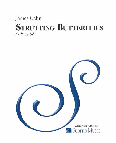 Strutting Butterflies : For Piano Solo (1974).