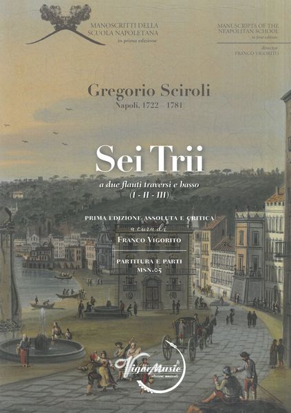 Sei Trii : A Due Flauti E Basso - Nos. 1-3 / edited by Franco Vigorito.