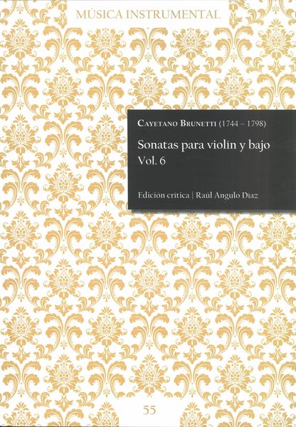 Sonatas Para Violín Y Bajo, Vol. 6 / edited by Raúl Angulo Díaz.