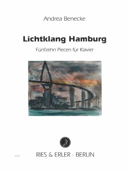 Lichtklang Hamburg : Fünfzehn Piecen Für Klavier.