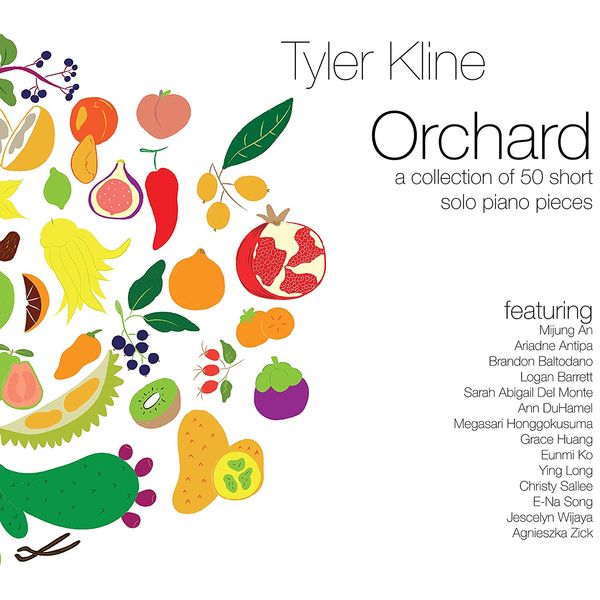Orchard : A Collection of 50 Short Solo Piano Pieces.