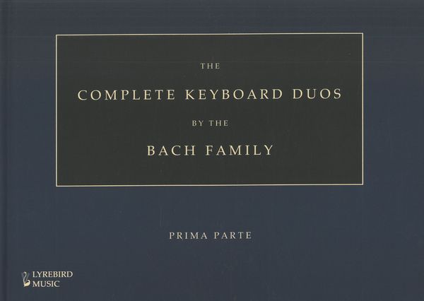 Complete Keyboard Duos by The Bach Family / edited by Francis Knights.