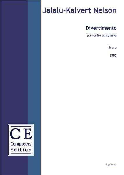 Divertimento : For Violin and Piano (1995) [Download].