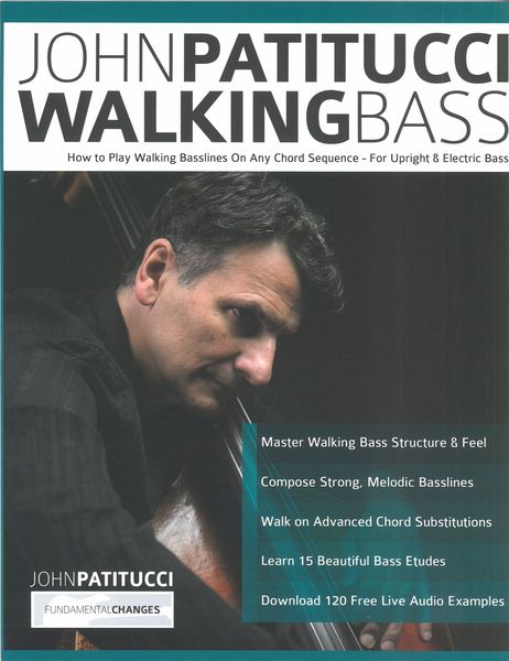 Walking Bass : How To Play Walking Basslines On Any Chord Sequence.