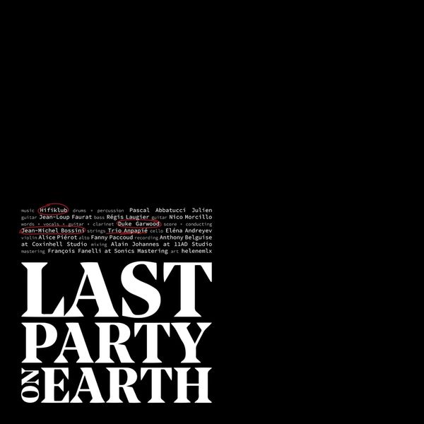 Last Party On Earth.