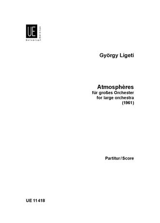 Atmospheres : For Orchestra (1961).
