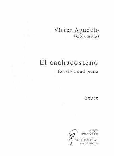 El Cachacosteño : For Viola and Piano (2002).