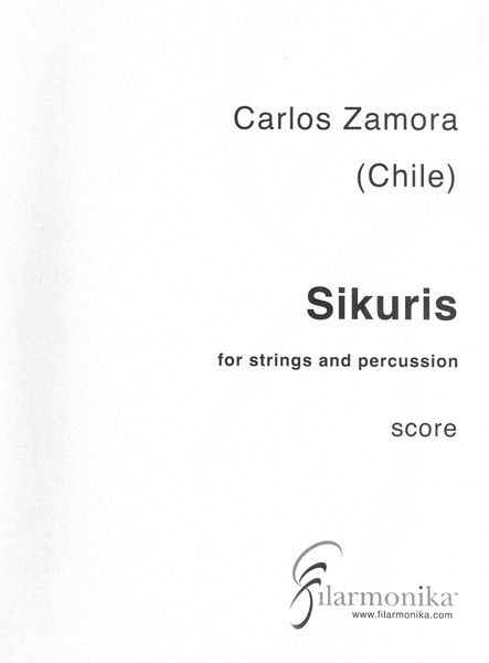 Sikuris : For Strings and Percussion (1999, 2009).