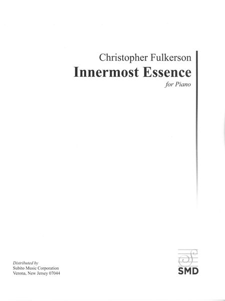Innermost Essence : For Piano (2017).