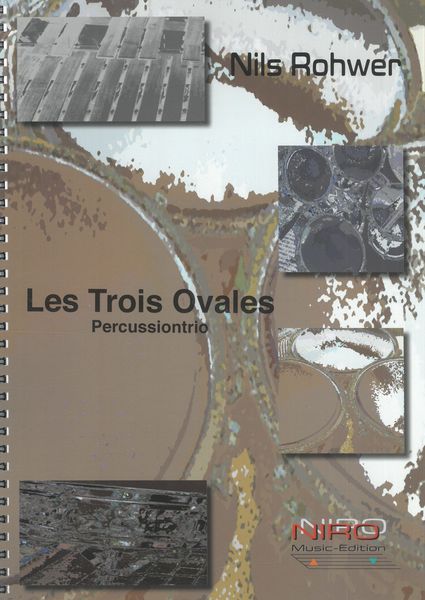 Trois Ovales : For Percussion Trio.