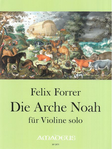 Arche Noah : Für Violine Solo.