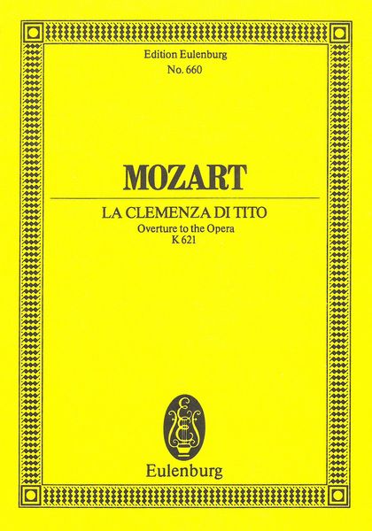 Overture To The Opera La Clemenza Di Tito K. 621 arr. Rudolf Gerber.