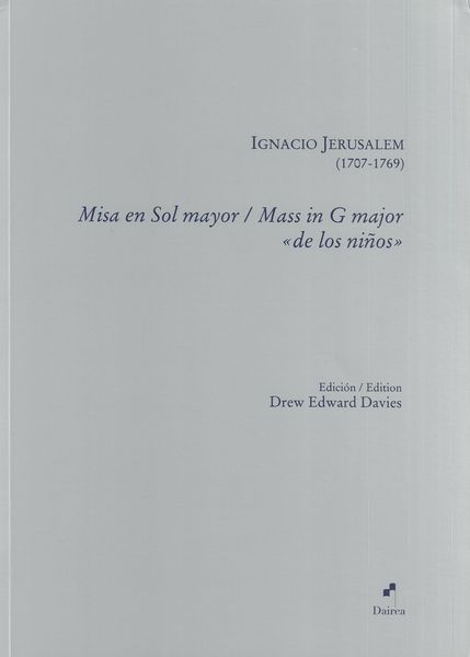 Misa En Sol Mayor : De Los Niños / edited by Drew Edward Davies.