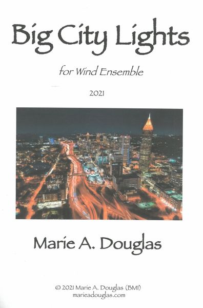Big City Lights : For Wind Ensemble (2021).