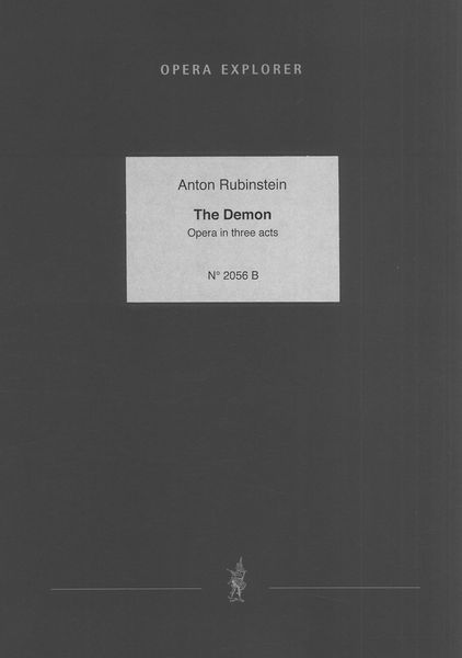 Dämon : Phantastische Oper In Drei Acten.