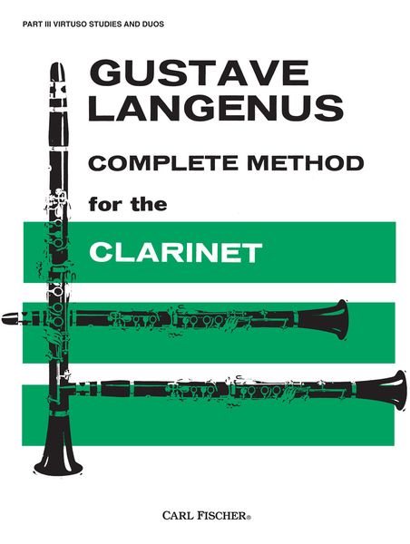 Complete Method For The Clarinet, Part 3.