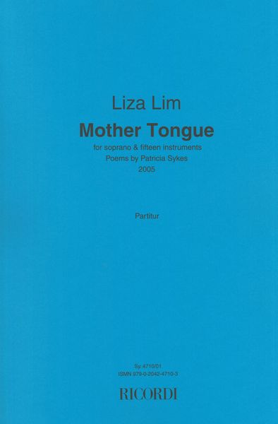 Mother Tongue : For Soprano and Fifteen Instruments (2005).