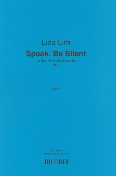 Speak, Be Silent : For Solo Violin and Ensemble (2015).