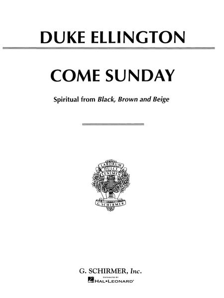 Come Sunday : For Voice and Piano.