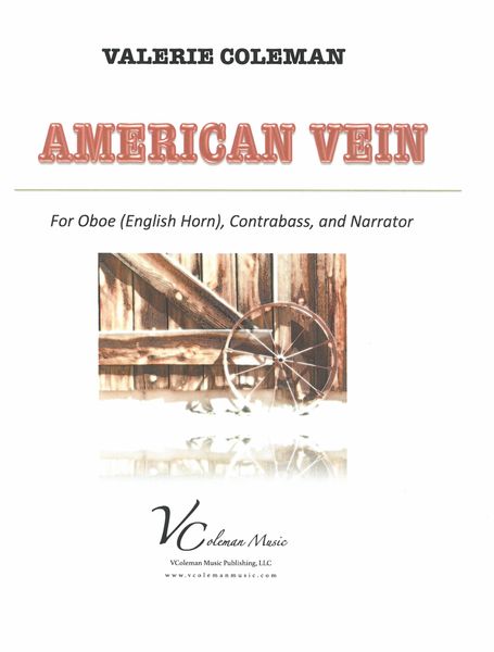 American Vein : For Oboe (English Horn), Contrabass and Narrator.