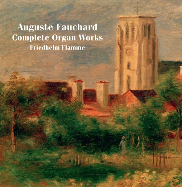 Complete Organ Works / Friedhelm Flamme, Organ.