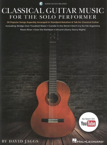 Classical Guitar Music For The Solo Performer : 20 Popular Songs For Classical Guitar.