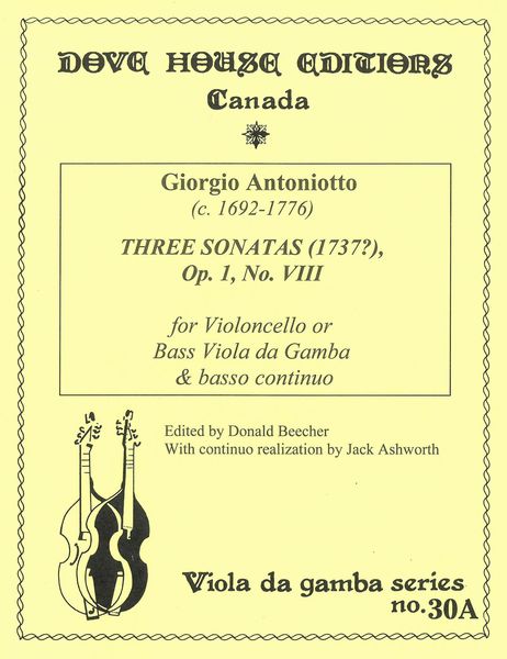 Three Sonatas (1737?), Op. 1, No. VIII : For Violoncello Or Bass Viola Da Gamba and Basso Continuo.
