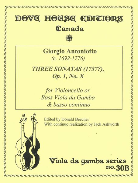 Three Sonatas (1737?), Op. 1, No. X : For Violoncello Or Bass Viola Da Gamba and Basso Continuo.