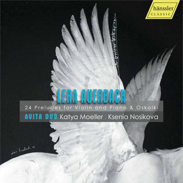 24 Preludes For Violin and Piano / Katya Moeller, Violin.