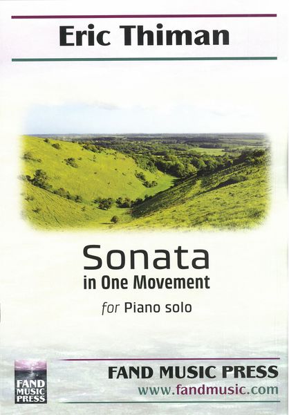 Sonata In One Movement : For Piano Solo.