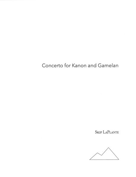 Concerto : For Kanon and Gamelan.