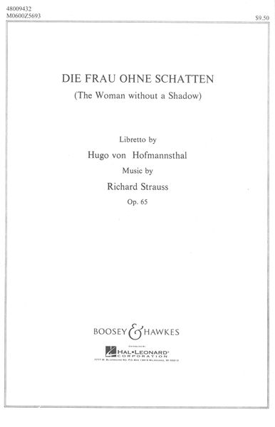 Frau Ohne Schatten, Op. 65.