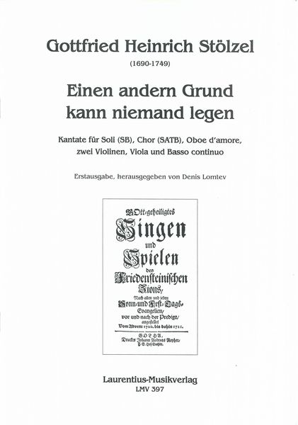 Einen Andern Grund Kann Niemand Legen : Kantate / edited by Denis Lomtev.