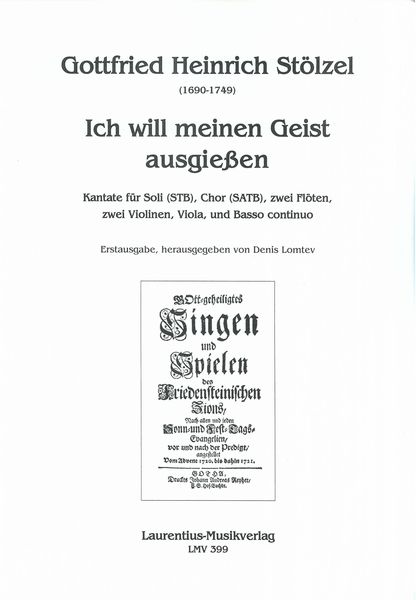 Ich Will Meinen Geist Ausgiessen : Kantate / edited by Denis Lomtev.