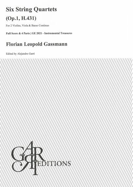 Six String Quartets - Op. 1, H.431 : For 2 Violins, Viola and Basso Continuo / Ed. Alejandro Garri.