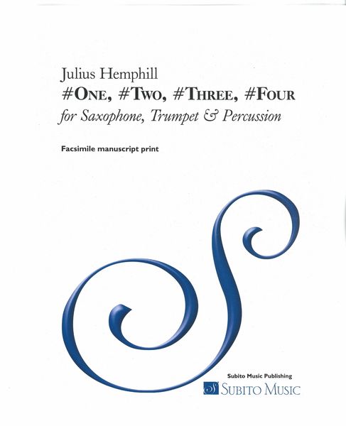 #One, #Two, #Three, #Four : For Saxophone, Trumpet and Percussion.