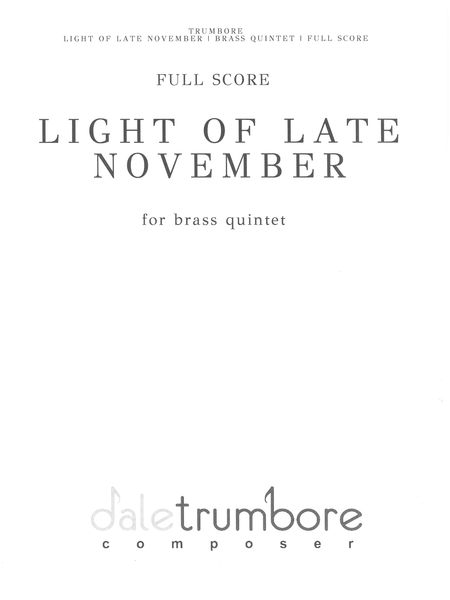 Light of Late November : For Brass Quintet.
