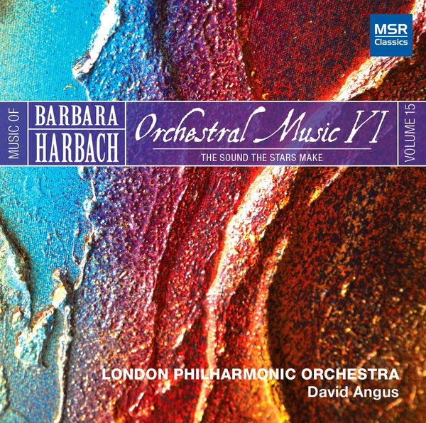Orchestral Music, Vol. VI : The Sound The Stars Make.