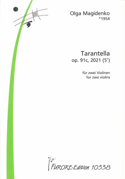 Tarantella, Op. 91c : Für Zwei Violinen (2021).