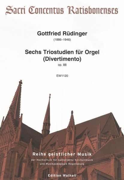 Sechs Triostudien Für Orgel (Divertimento), Op. 88 / Ed. Heidi Emmert and Daniel Harlander.
