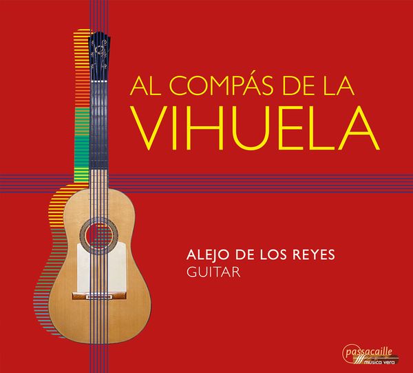 Al Compas De La Vihuela / Alejo De Los Reyes, Vihuela.