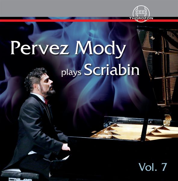 Pervez Mody Plays Scriabin, Vol. 7.