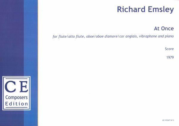 At Once : For Flute/Alto Flute, Oboe/Oboe d'Amore/Cor Anglais, Vibraphone and Piano (1979).